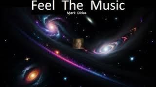 Feel The Music