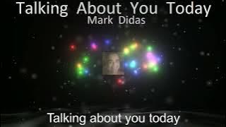 Talking About You