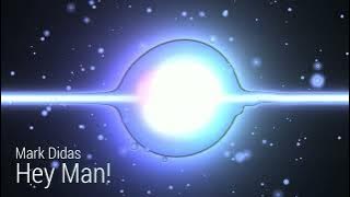 Hey Man!